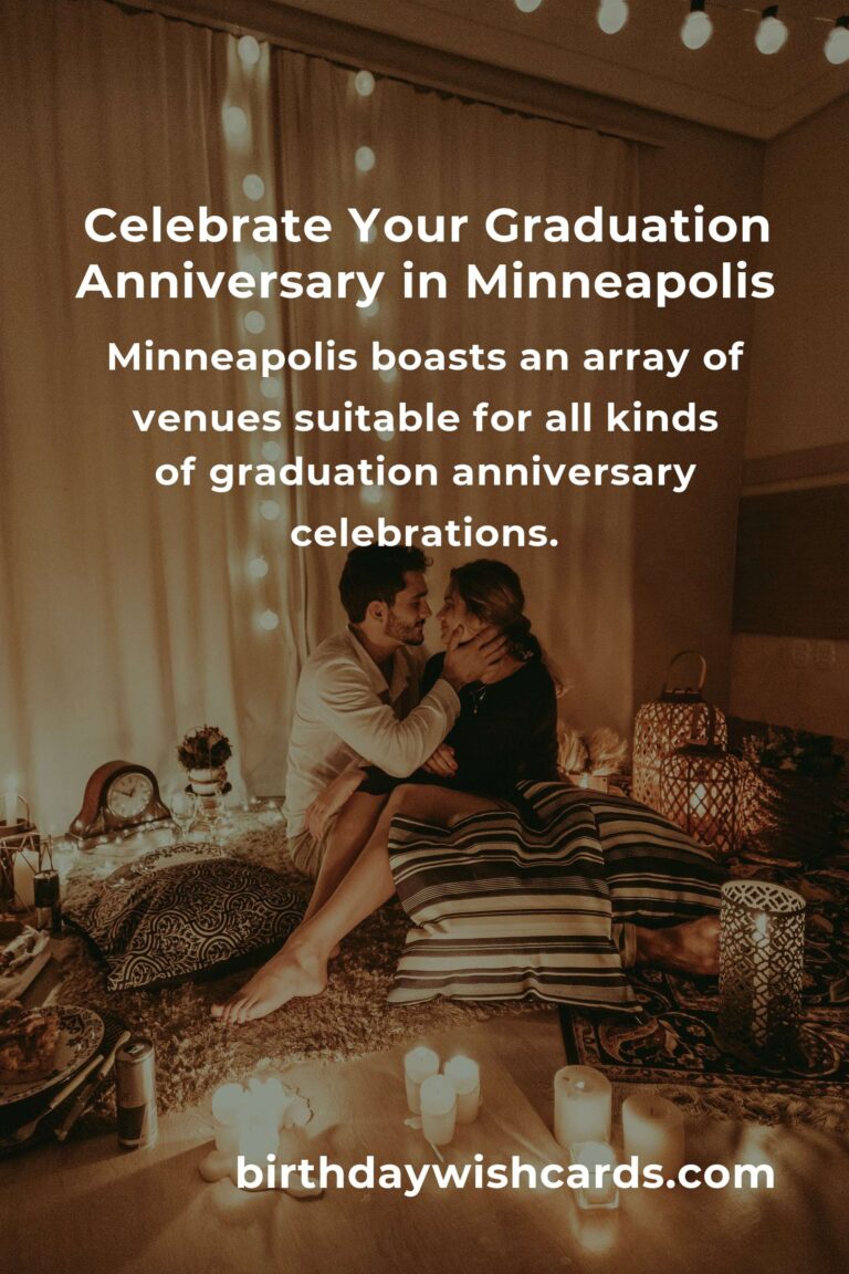 Ultimate Graduation Anniversary Planning Guide in Minneapolis