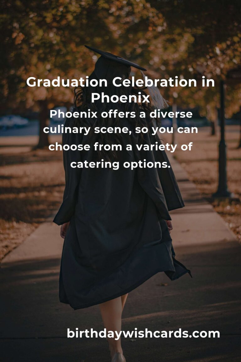 Ultimate Guide to Planning a Graduation Anniversary in Phoenix