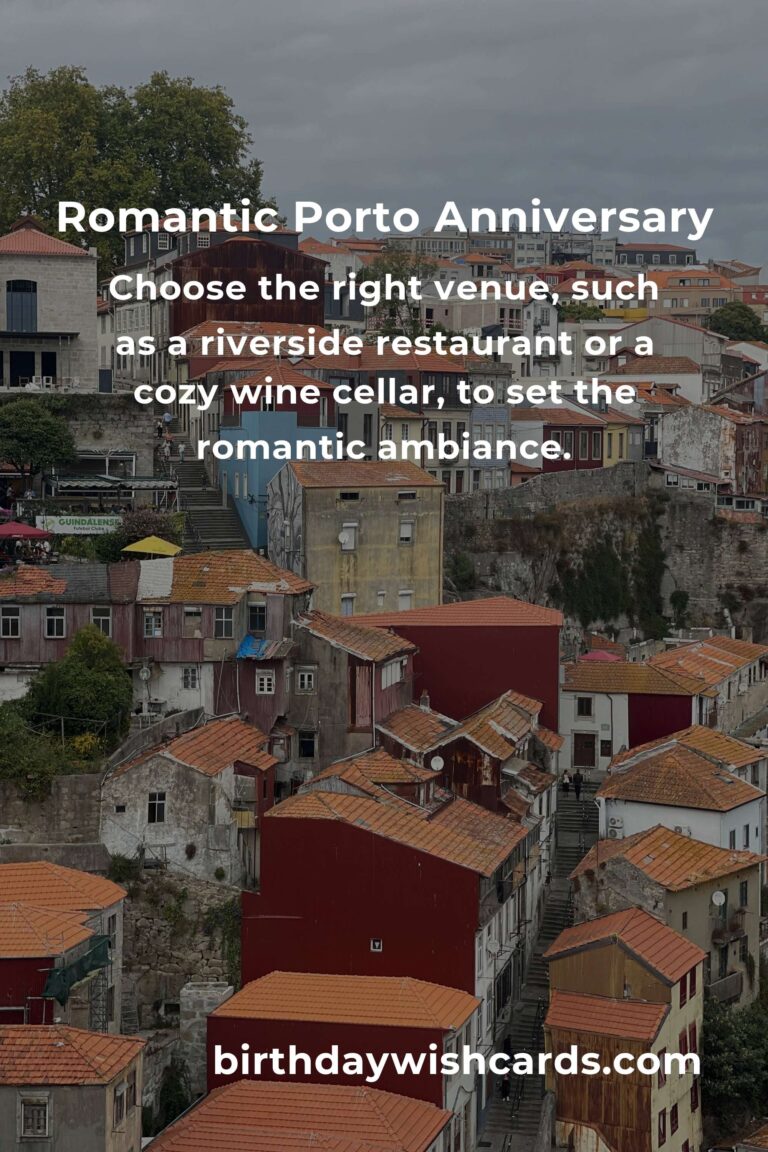 Ultimate Guide to Planning a Moving Anniversary in Porto