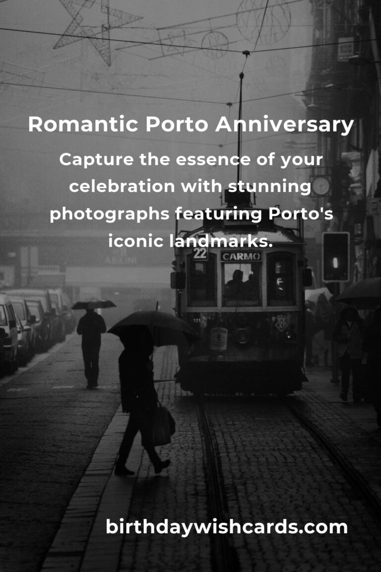 Ultimate Guide to Planning a Moving Anniversary in Porto