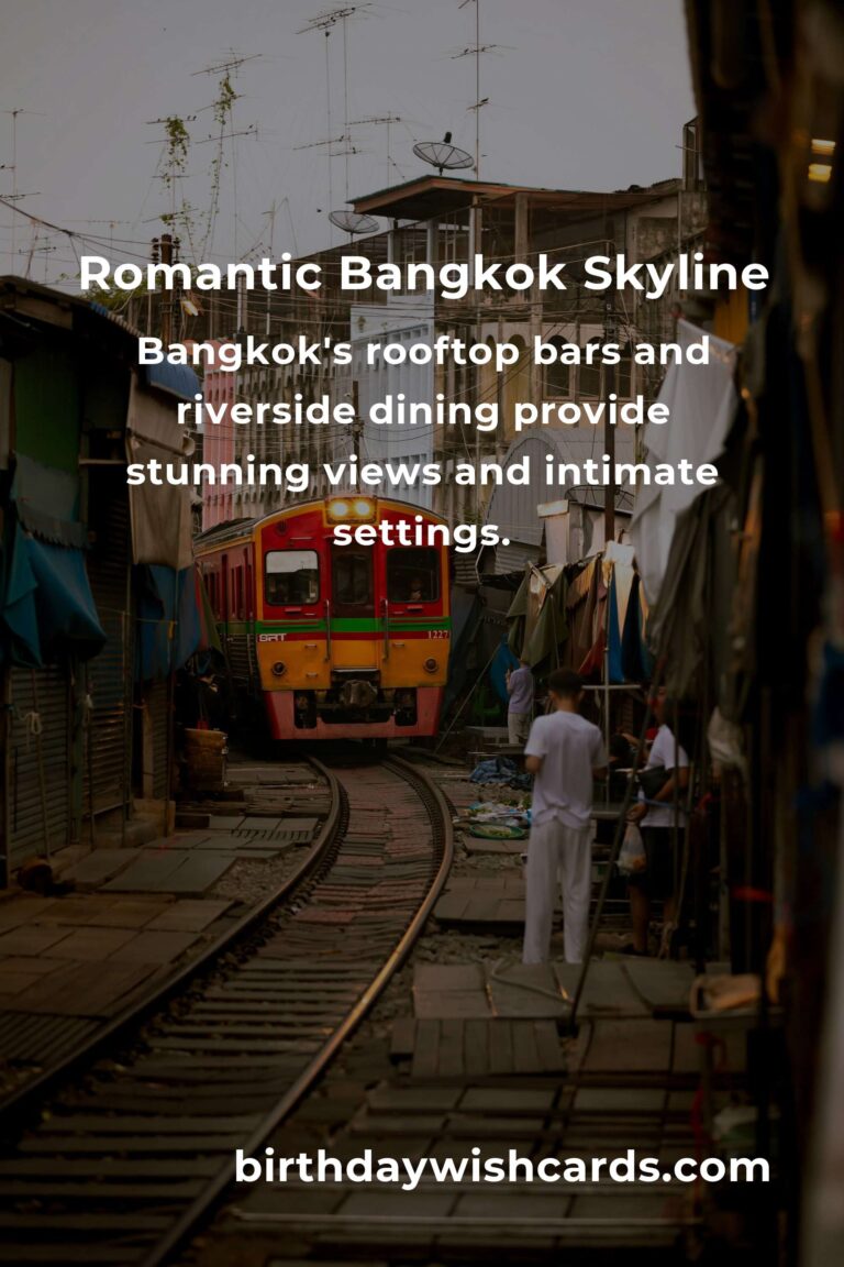 Ultimate Guide to Planning a Romantic Relationship Anniversary in Bangkok