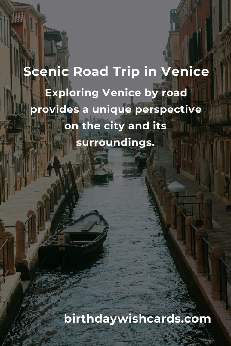 Ultimate Guide to Road Trip Routes in Venice