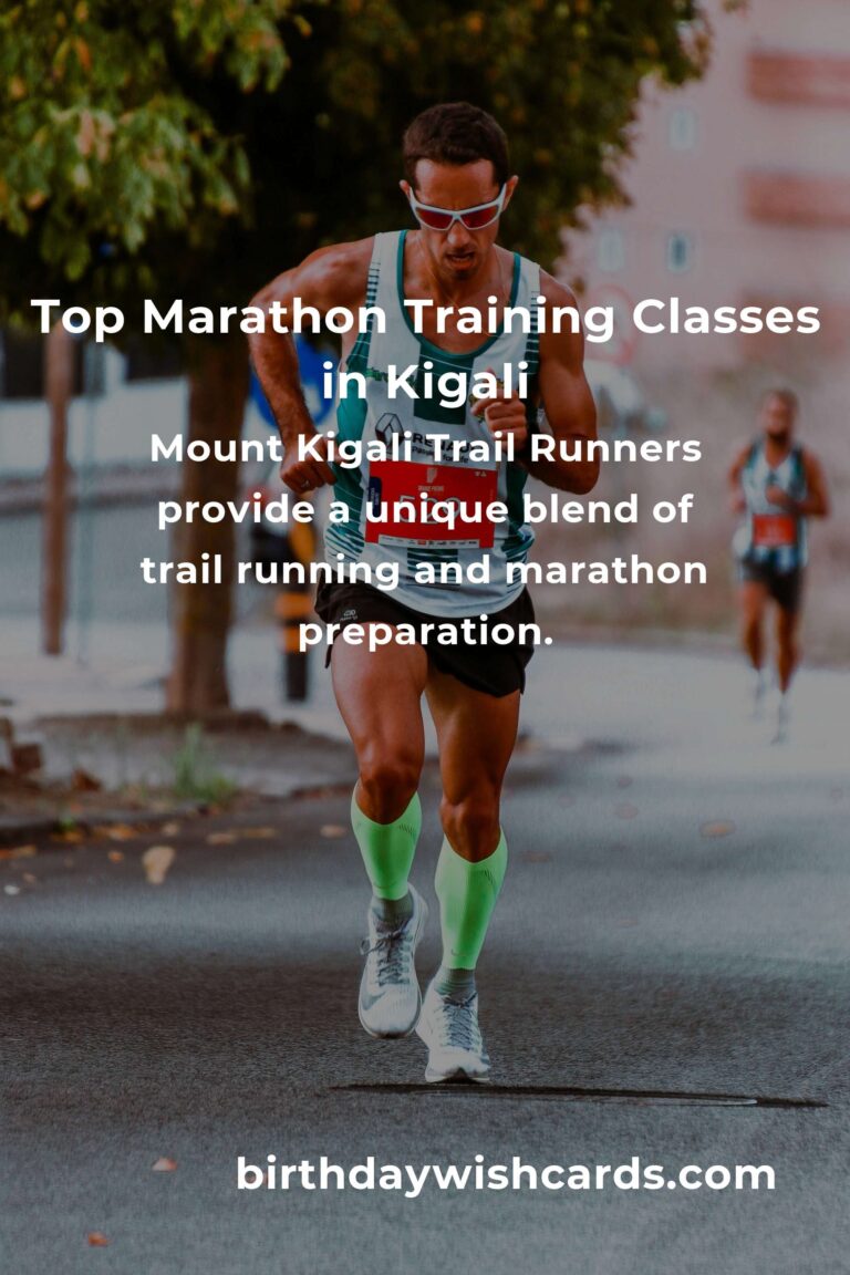 Ultimate Guide to the Best Marathon Training Classes in Kigali for 2025