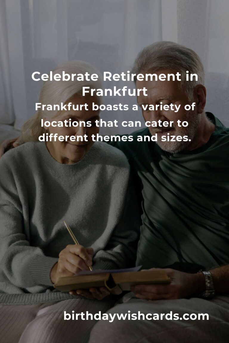 Ultimate Retirement Anniversary Planning Guide in Frankfurt