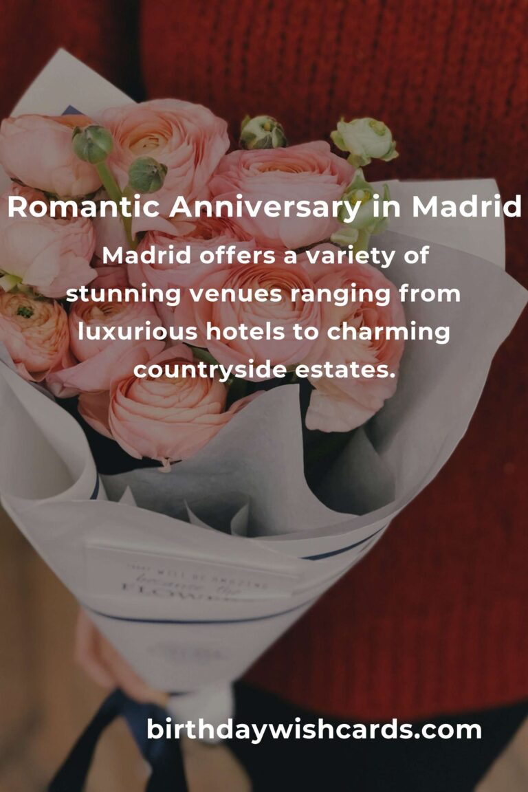 Ultimate Wedding Anniversary Planning Guide in Madrid