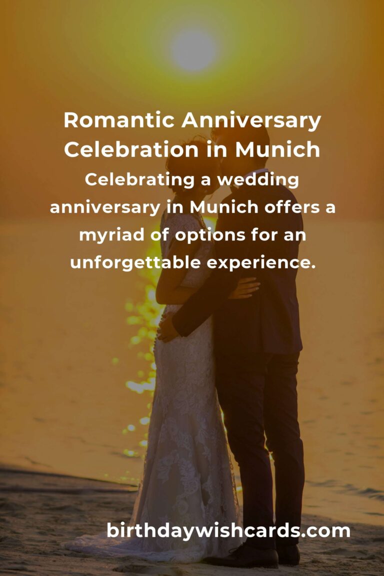 Ultimate Wedding Anniversary Planning Guide in Munich