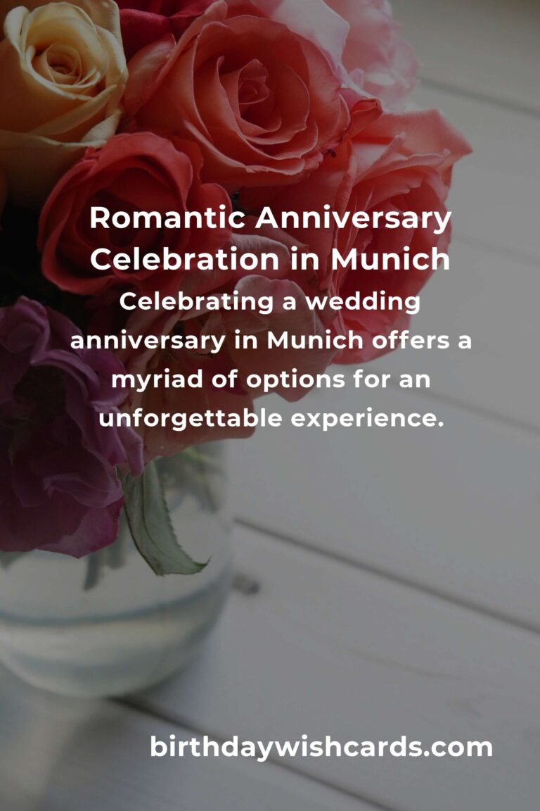 Ultimate Wedding Anniversary Planning Guide in Munich