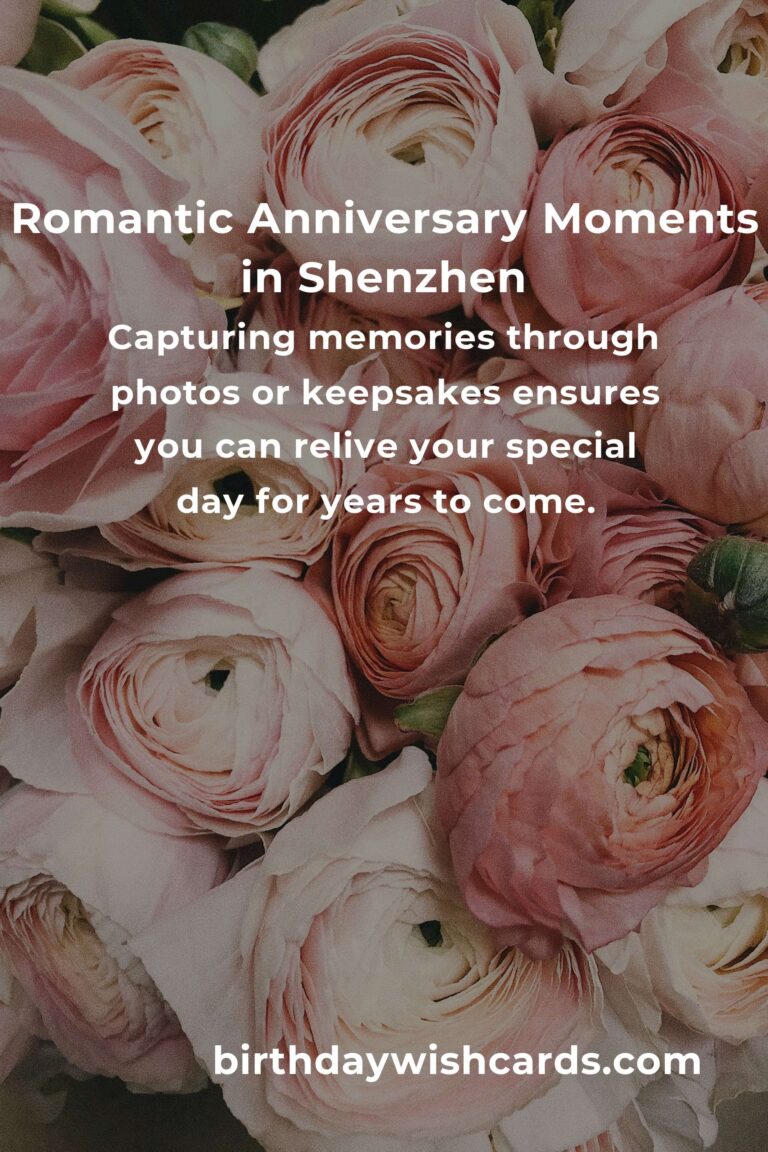 Ultimate Wedding Anniversary Planning Guide in Shenzhen: Celebrate Love with Unforgettable Memories