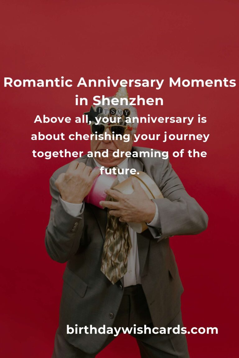 Ultimate Wedding Anniversary Planning Guide in Shenzhen: Celebrate Love with Unforgettable Memories