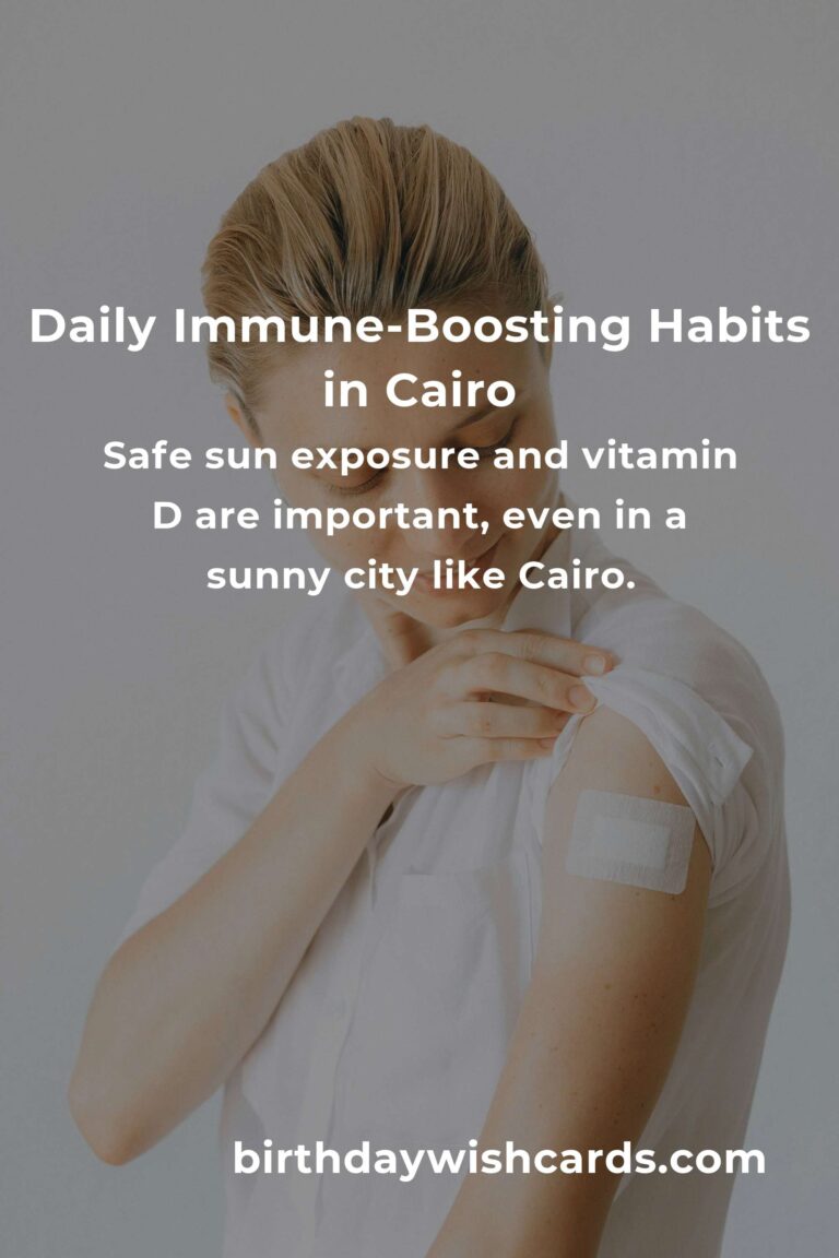 Unbreakable in Cairo: Daily Habits to Supercharge Your Immune System Amid City Life
