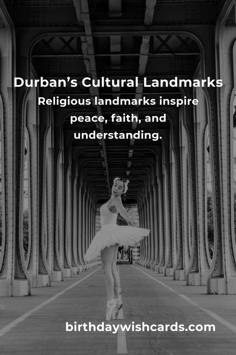 Uncover Durban’s Rich Heritage: The Ultimate Guide to Cultural Sites That Will Move Your Soul