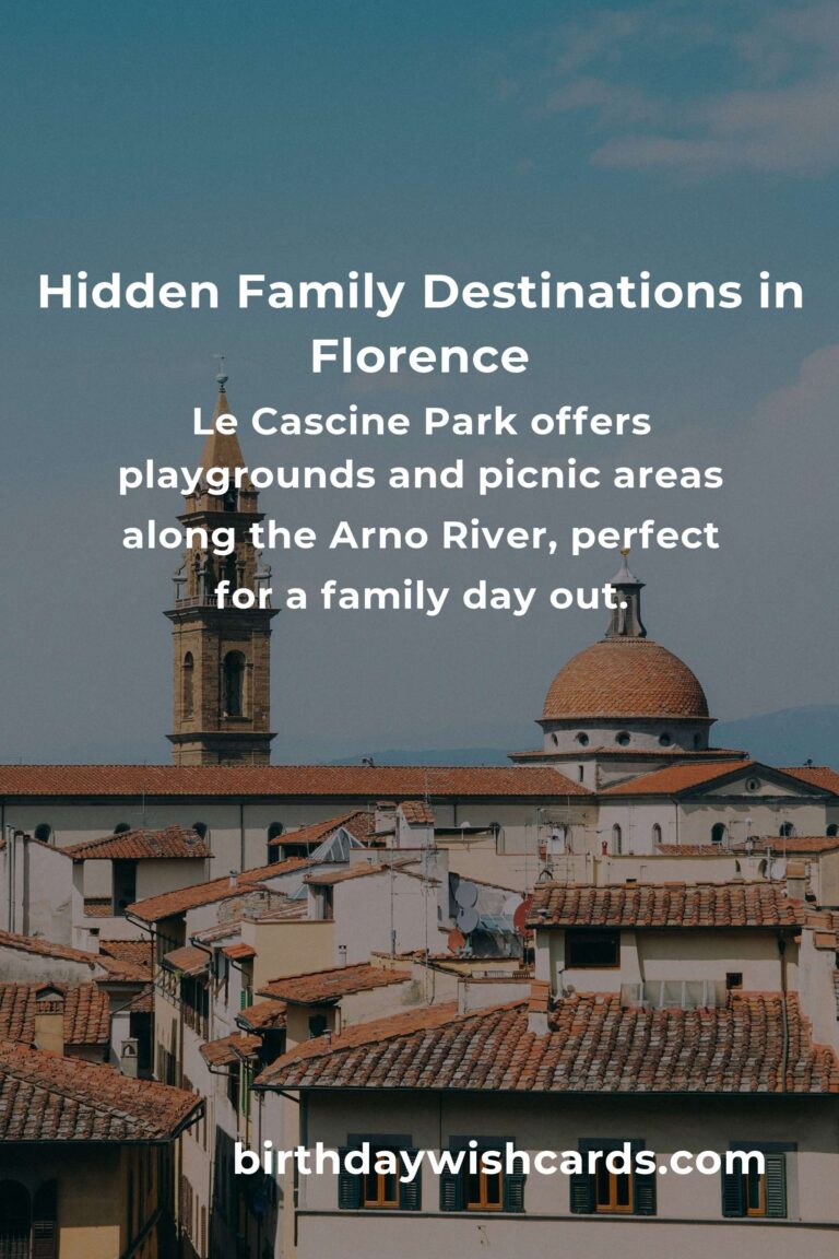 Uncover Hidden Family Destinations in Florence You Must See