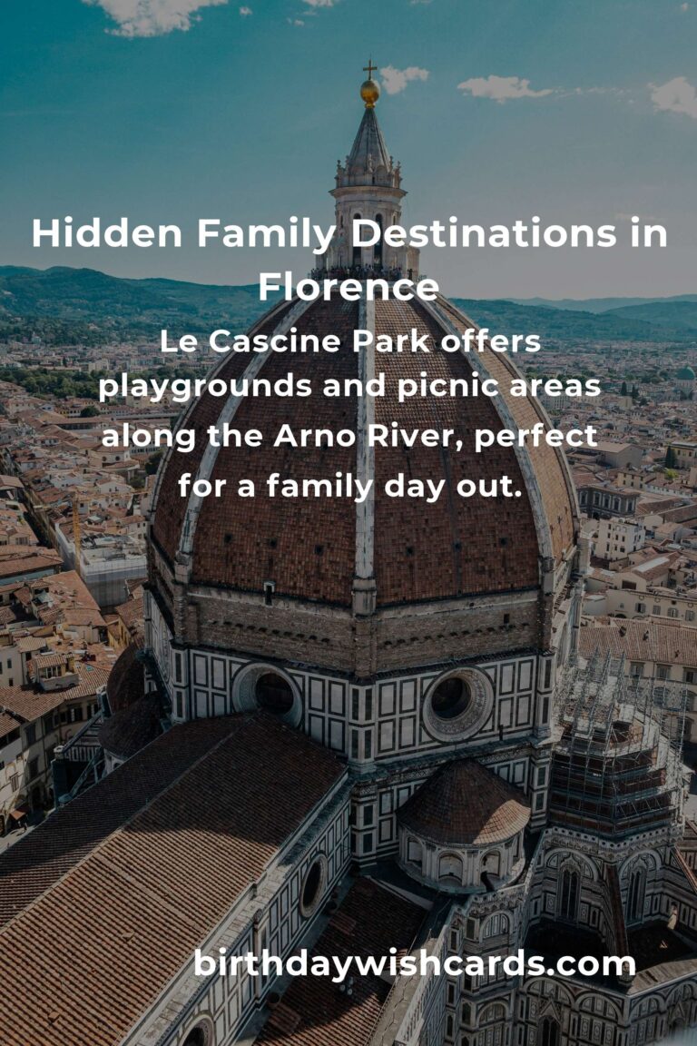 Uncover Hidden Family Destinations in Florence You Must See