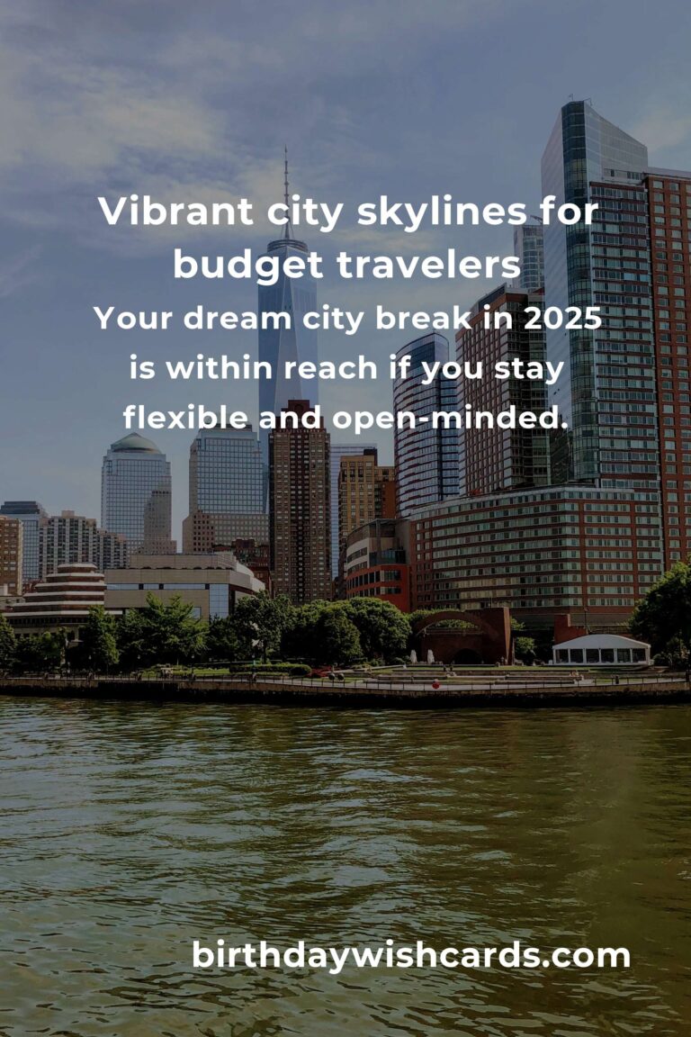 Unforgettable City Breaks for Budget Travelers in 2025: Explore More, Spend Less, Create Memories