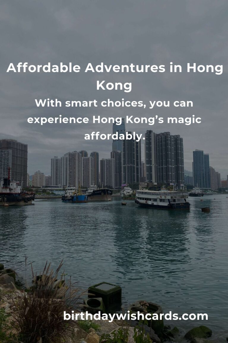 Unforgettable City Breaks in Hong Kong: The Ultimate Budget Guide to Explore, Eat & Experience More
