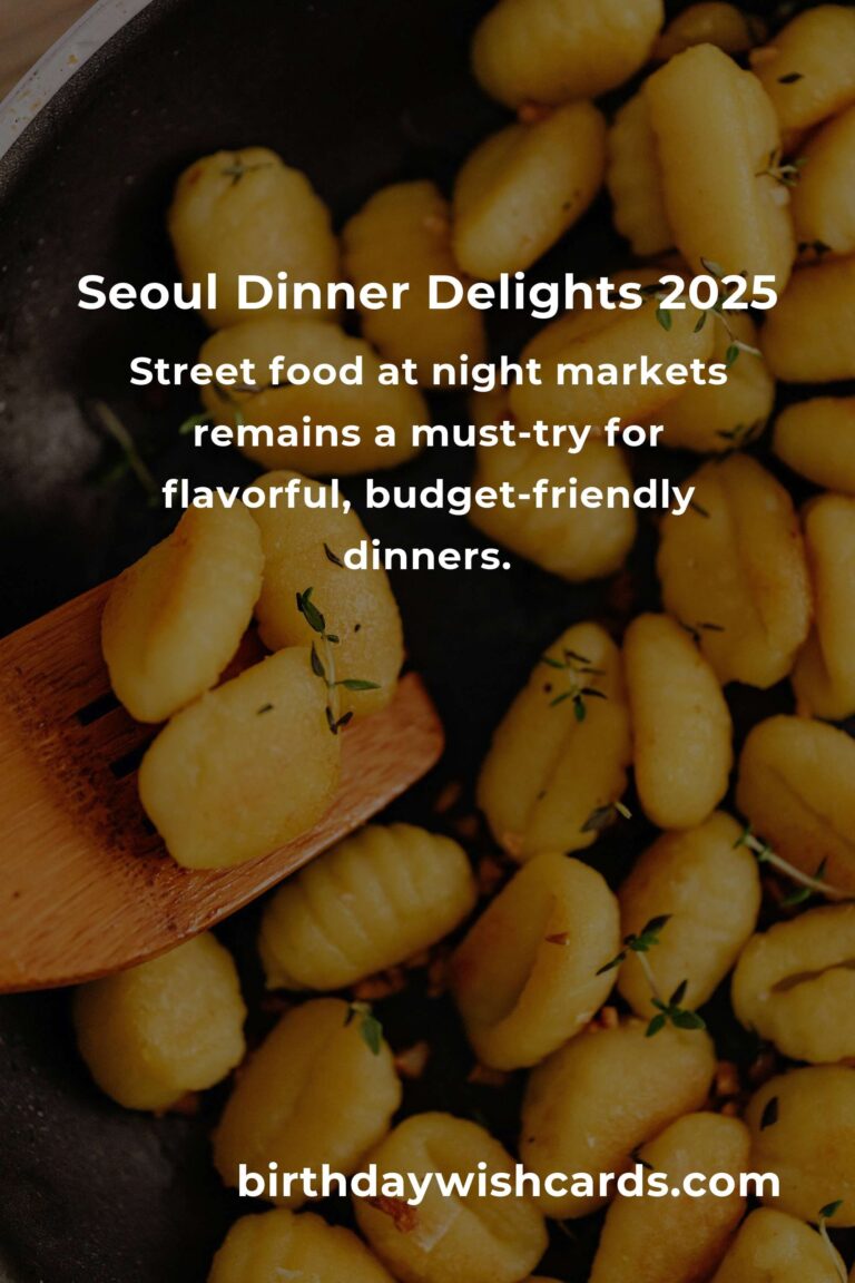 Unforgettable Dinner Ideas in Seoul for 2025: A Culinary Adventure Awaits