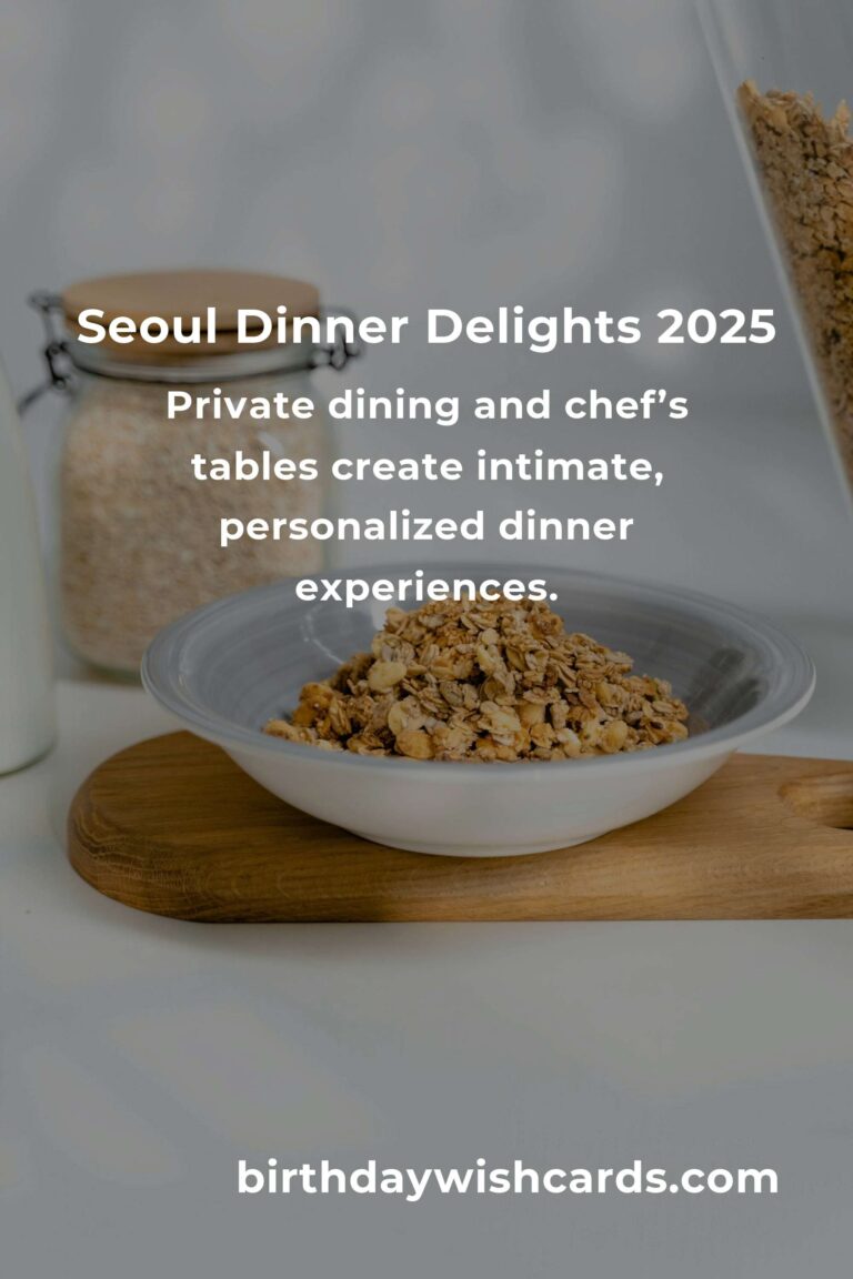Unforgettable Dinner Ideas in Seoul for 2025: A Culinary Adventure Awaits