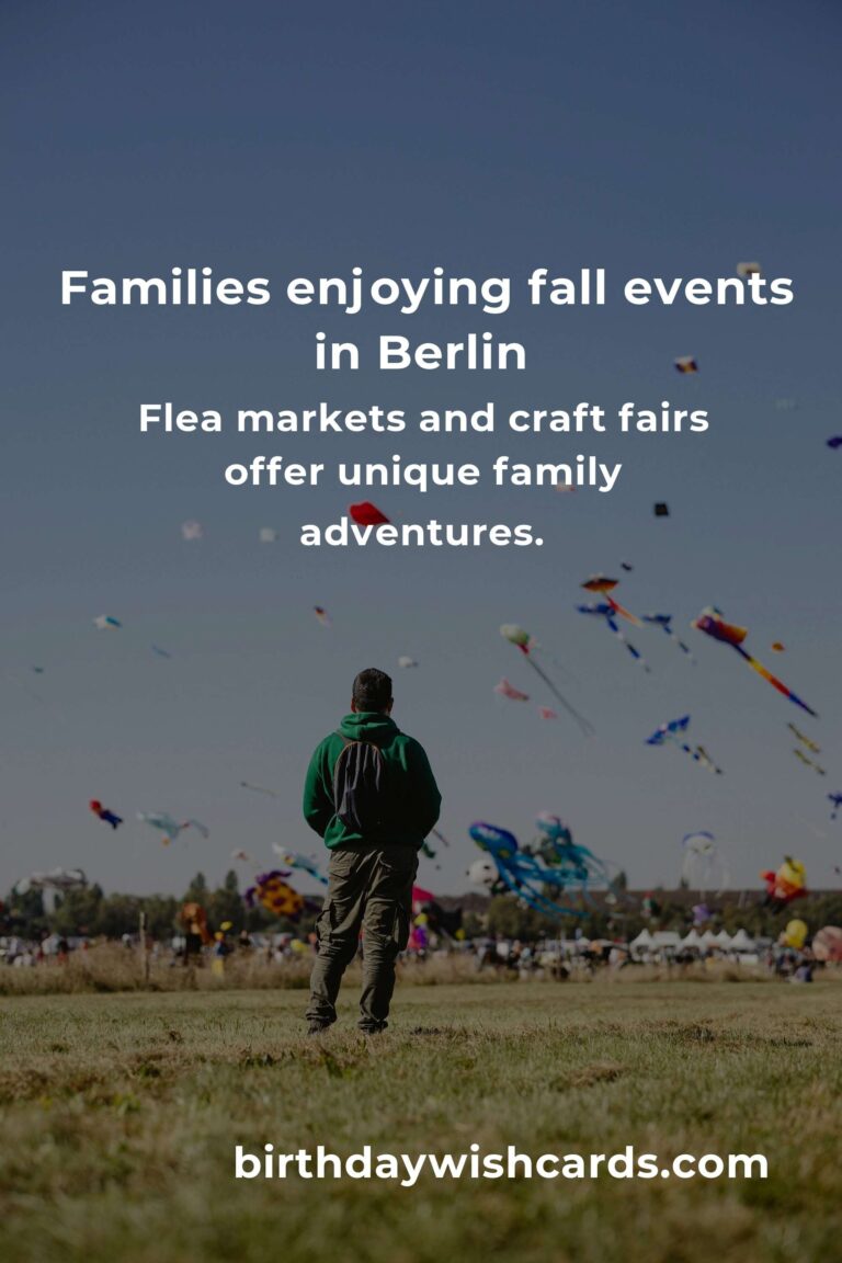 Unforgettable Fall Events in Berlin Every Parent Will Cherish