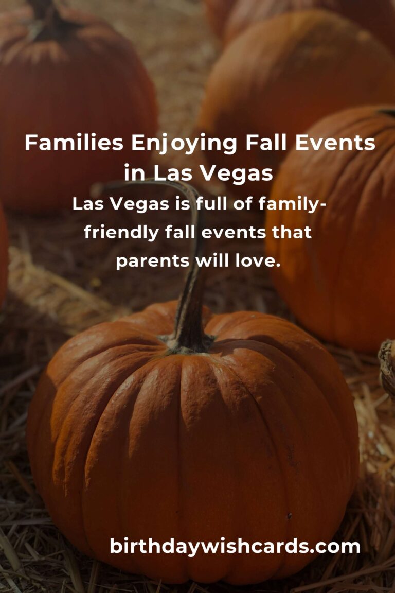 Unforgettable Fall Events in Las Vegas for Parents: Make Memories This Autumn