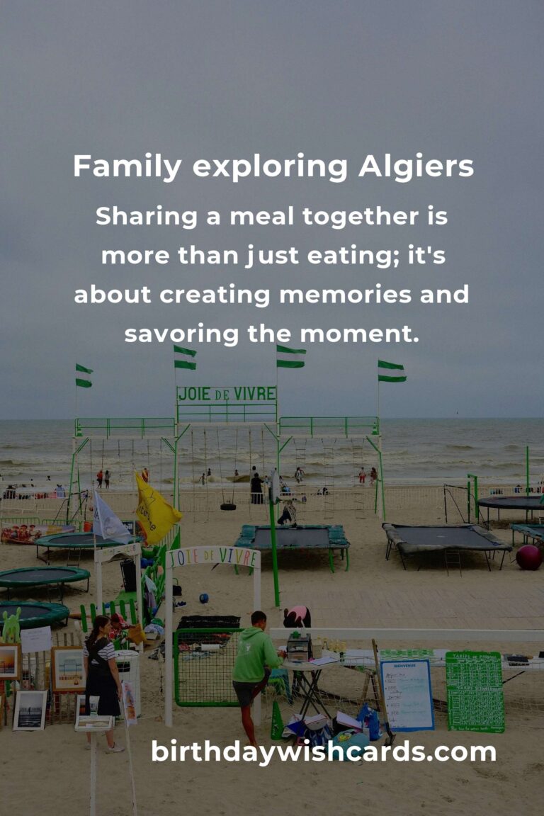Unforgettable Family Destinations in Algiers: The Ultimate Guide to Heartfelt Adventures
