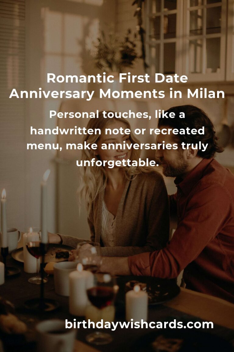 Unforgettable First Date Anniversary: The Ultimate Planning Guide in Milan