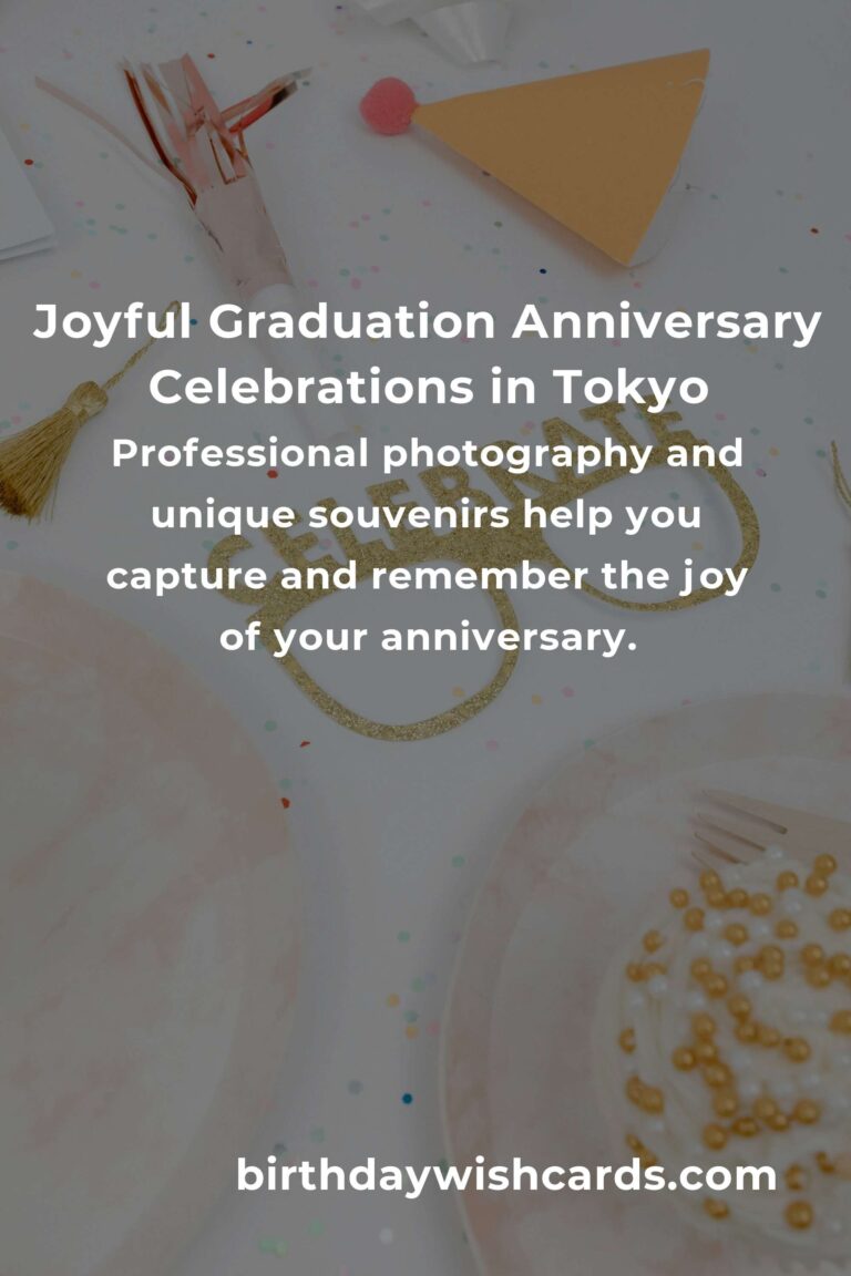 Unforgettable Graduation Anniversary Planning Guide in Tokyo: Celebrate Your Milestone in Style