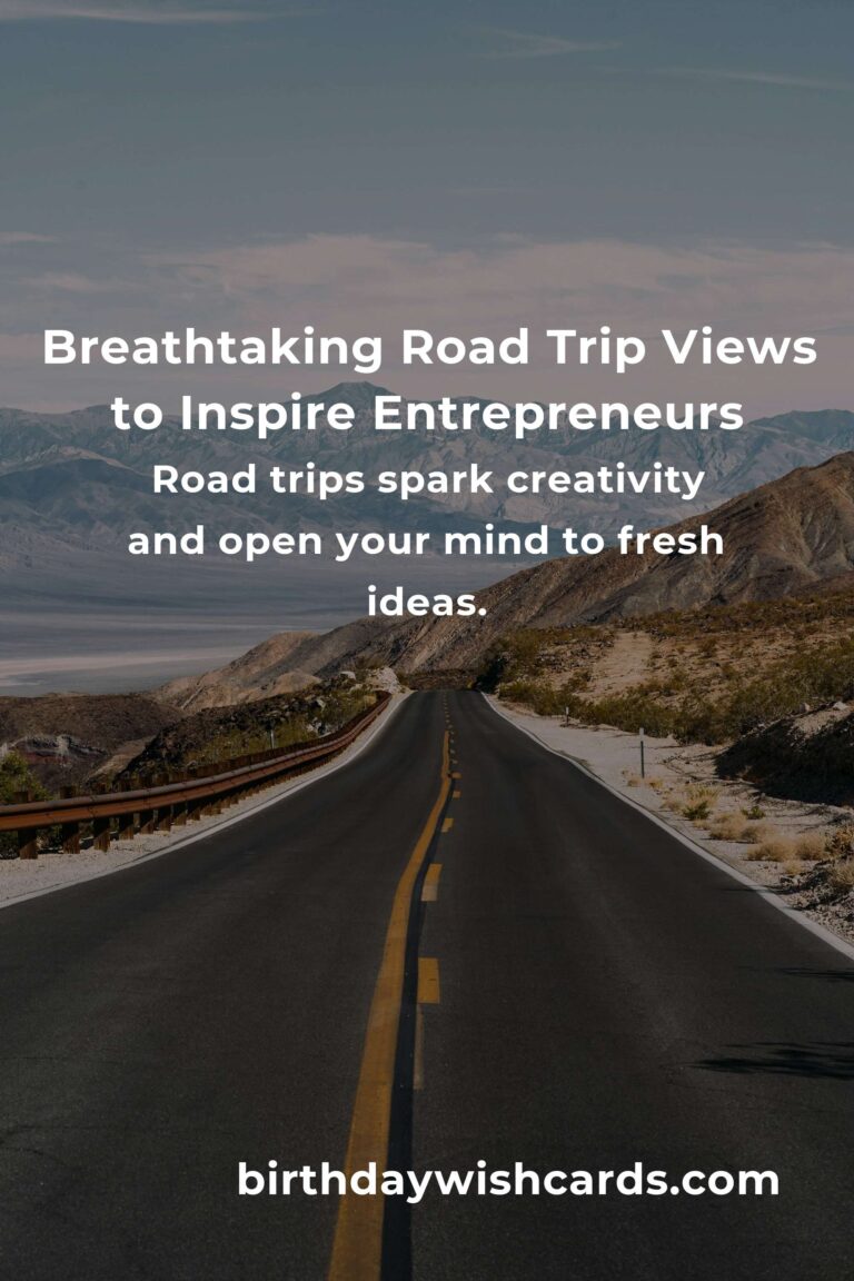 Unforgettable Road Trip Routes for Entrepreneurs in 2025: Ignite Your Creativity on the Open Road