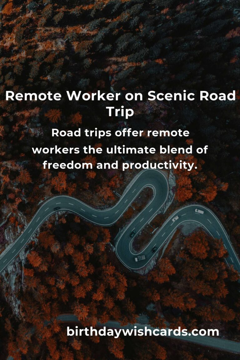 Unforgettable Road Trip Routes for Remote Workers in 2025: Discover Freedom, Connection, and Inspiration on the Open Road