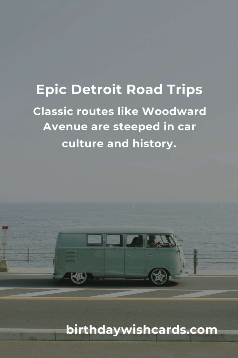 Unforgettable Road Trip Routes in Detroit: Your Ultimate Guide to Adventure & Freedom