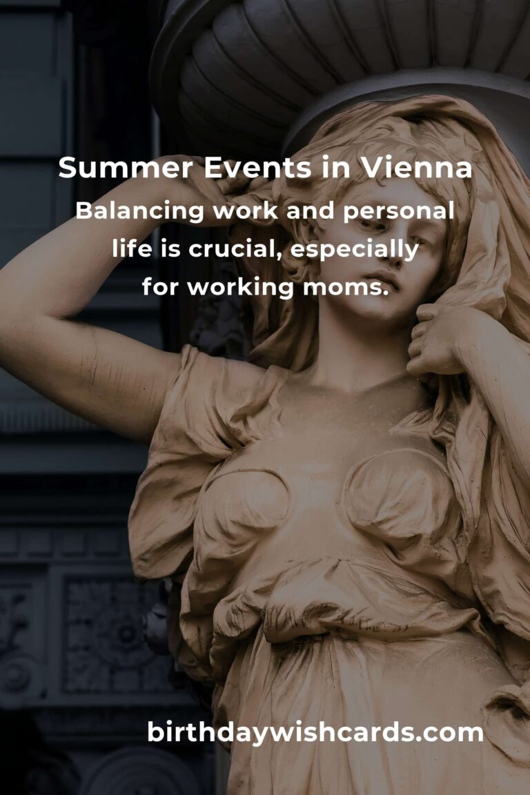 Unforgettable Summer Events in Vienna for Working Moms: Embrace Joy and Connection