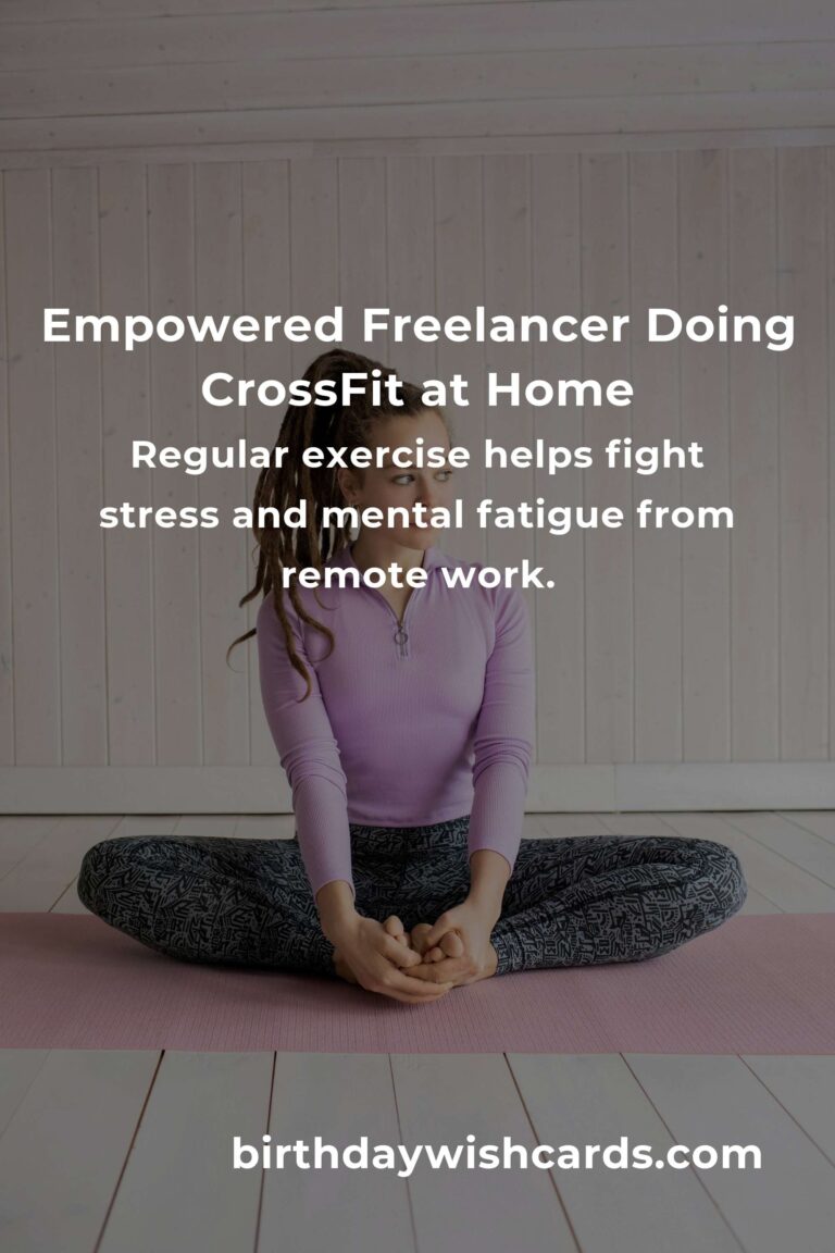 Unleash Your Energy: The Ultimate Home CrossFit Routine for Freelancers Who Want More From Life