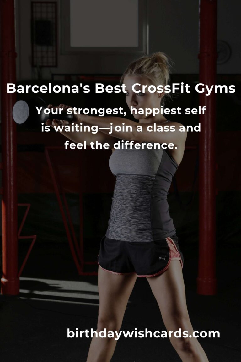 Unleash Your Strongest Self: Discover the Best CrossFit Classes in Barcelona for 2025