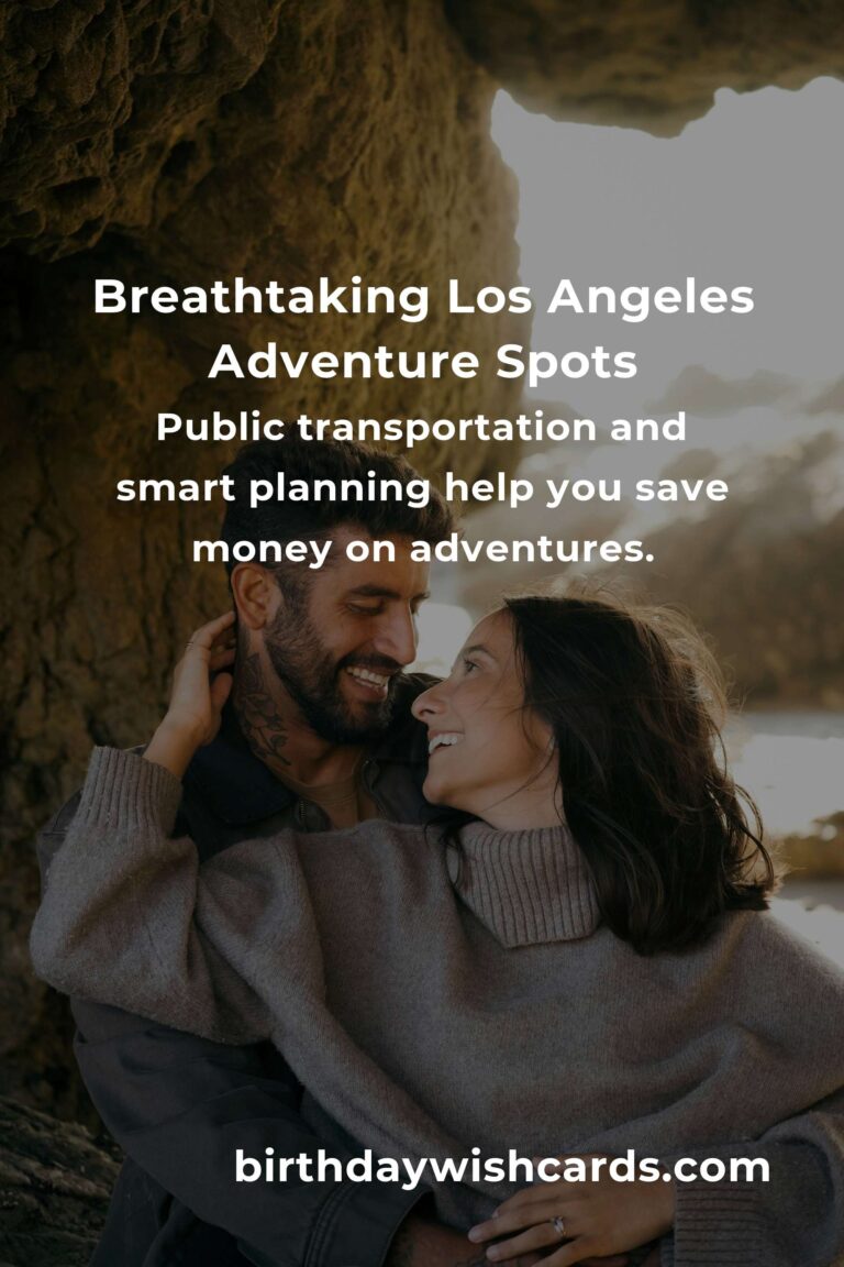 Unlock Adventure in Los Angeles: The Ultimate Budget Guide to Hidden Gems & Unforgettable Experiences