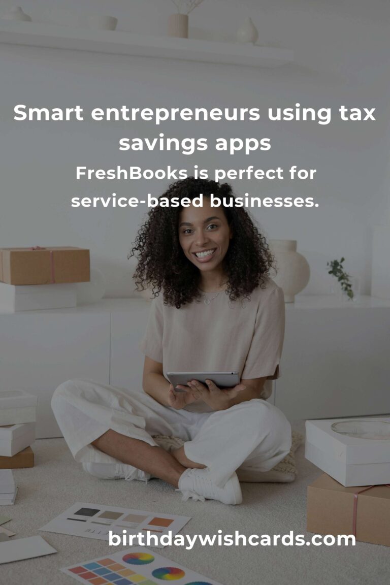 Unlock Financial Freedom: The Best Tax Savings Apps for Entrepreneurs in 2024