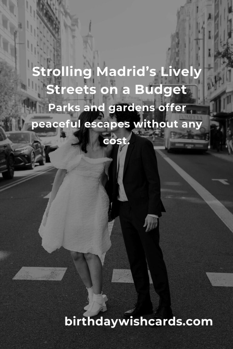 Unlock Madrid on a Shoestring: The Ultimate Budget Guide to Madrid’s Most Affordable Hidden Gems
