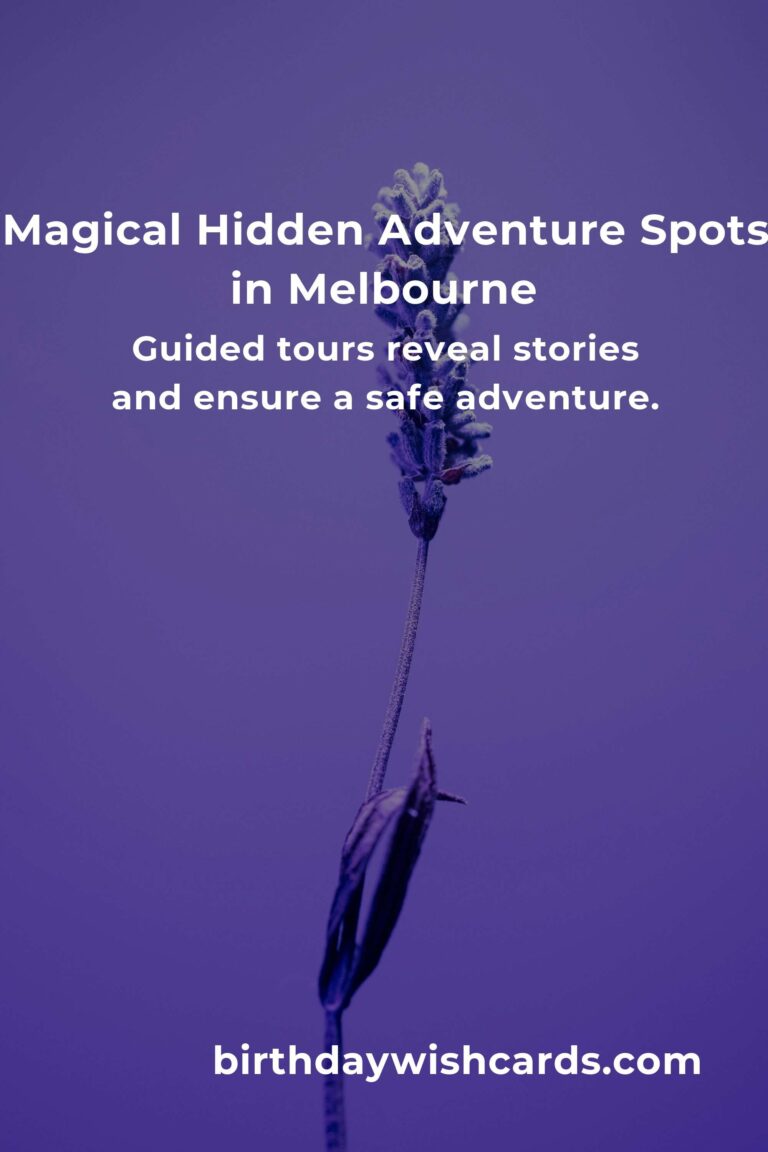 Unlock Melbourne’s Secrets: 10 Hidden Adventure Spots You’ll Fall in Love With