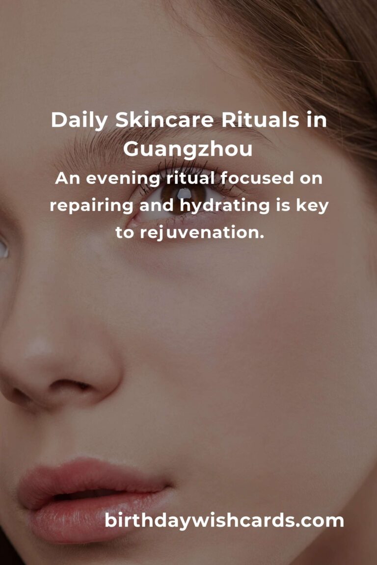 Unlock Radiant Skin: Daily Habits for Skin Care in Guangzhou