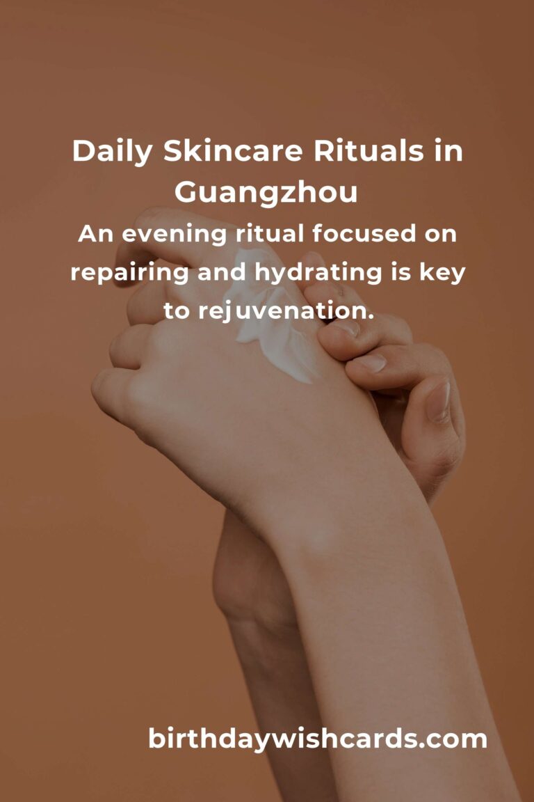 Unlock Radiant Skin: Daily Habits for Skin Care in Guangzhou