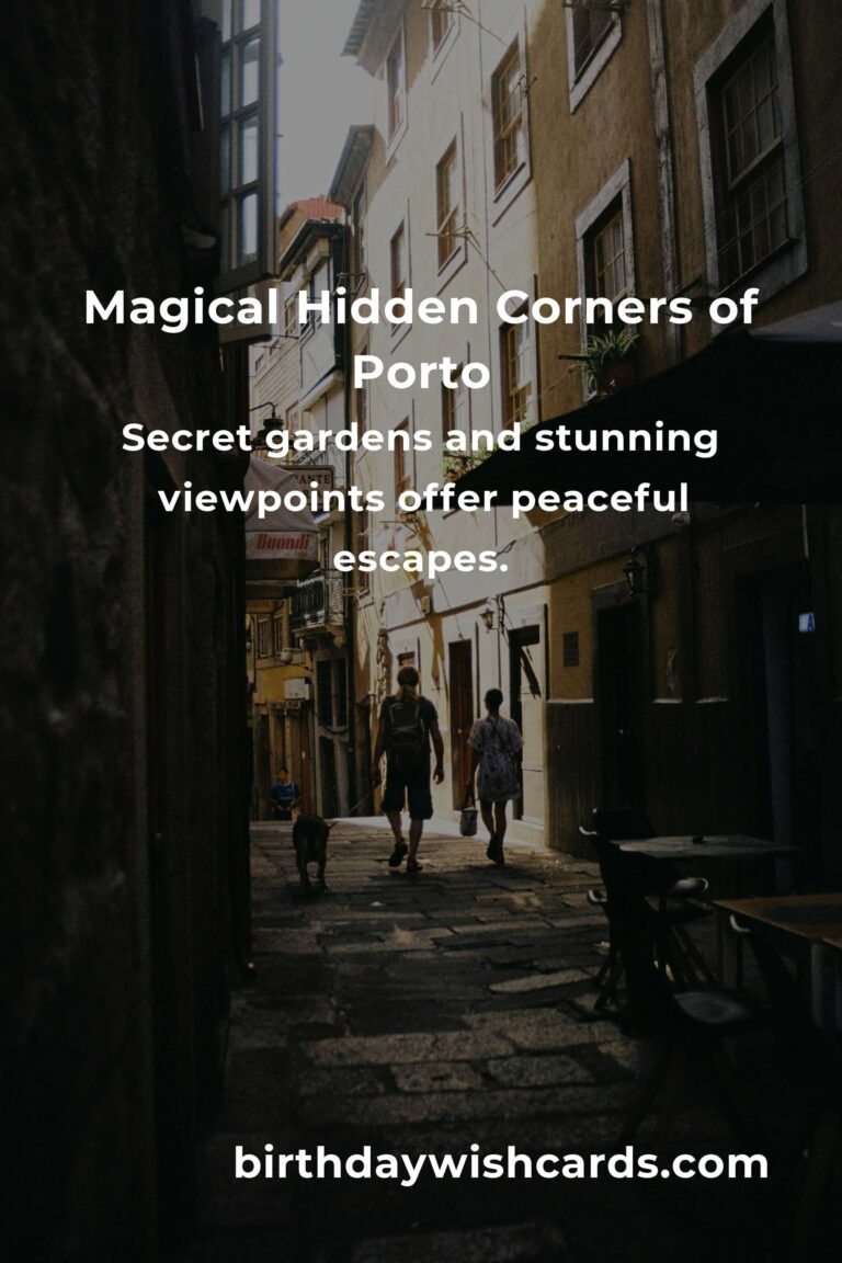 Unlock the Magic: 10 Hidden Adventure Spots in Porto That Will Steal Your Heart