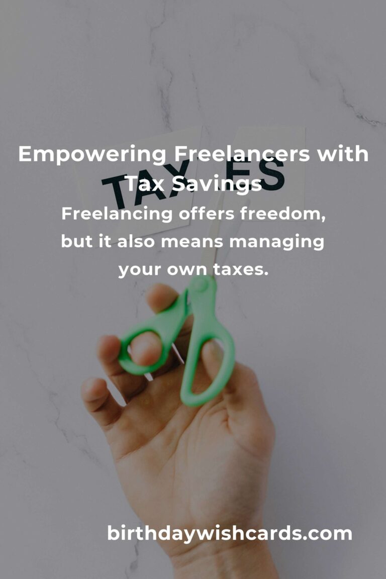 Unlocking Financial Freedom: A Complete Guide to Tax Savings for Freelancers