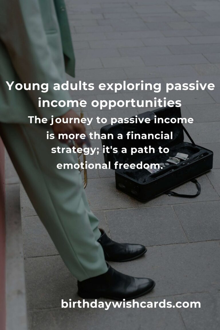 Unlocking Financial Freedom: A Heartfelt Guide to Passive Income for Young Adults