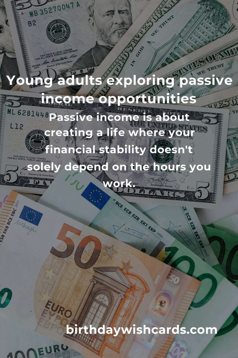 Unlocking Financial Freedom: A Heartfelt Guide to Passive Income for Young Adults