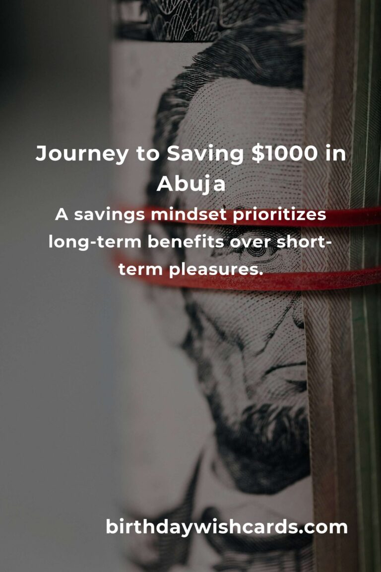 Unlocking Financial Freedom: How to Save $1000 in Abuja Even on a Tight Budget