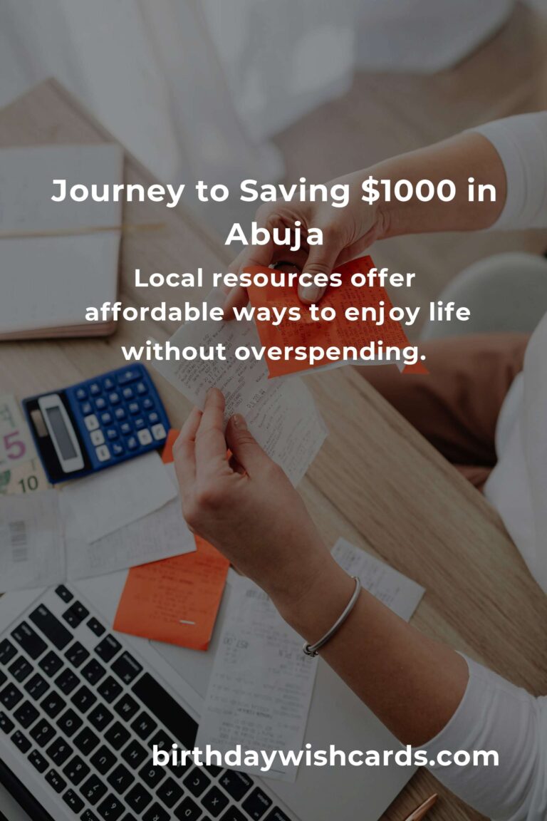 Unlocking Financial Freedom: How to Save $1000 in Abuja Even on a Tight Budget