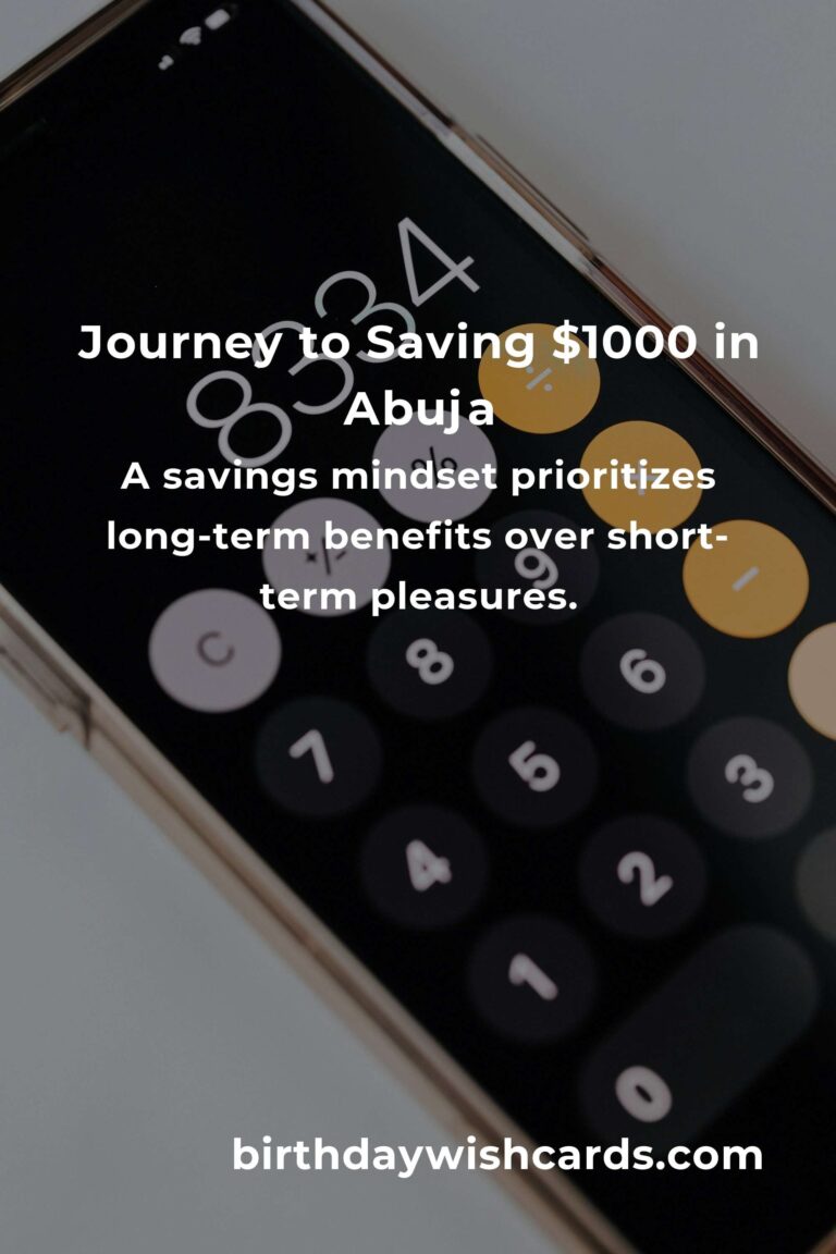 Unlocking Financial Freedom: How to Save $1000 in Abuja Even on a Tight Budget
