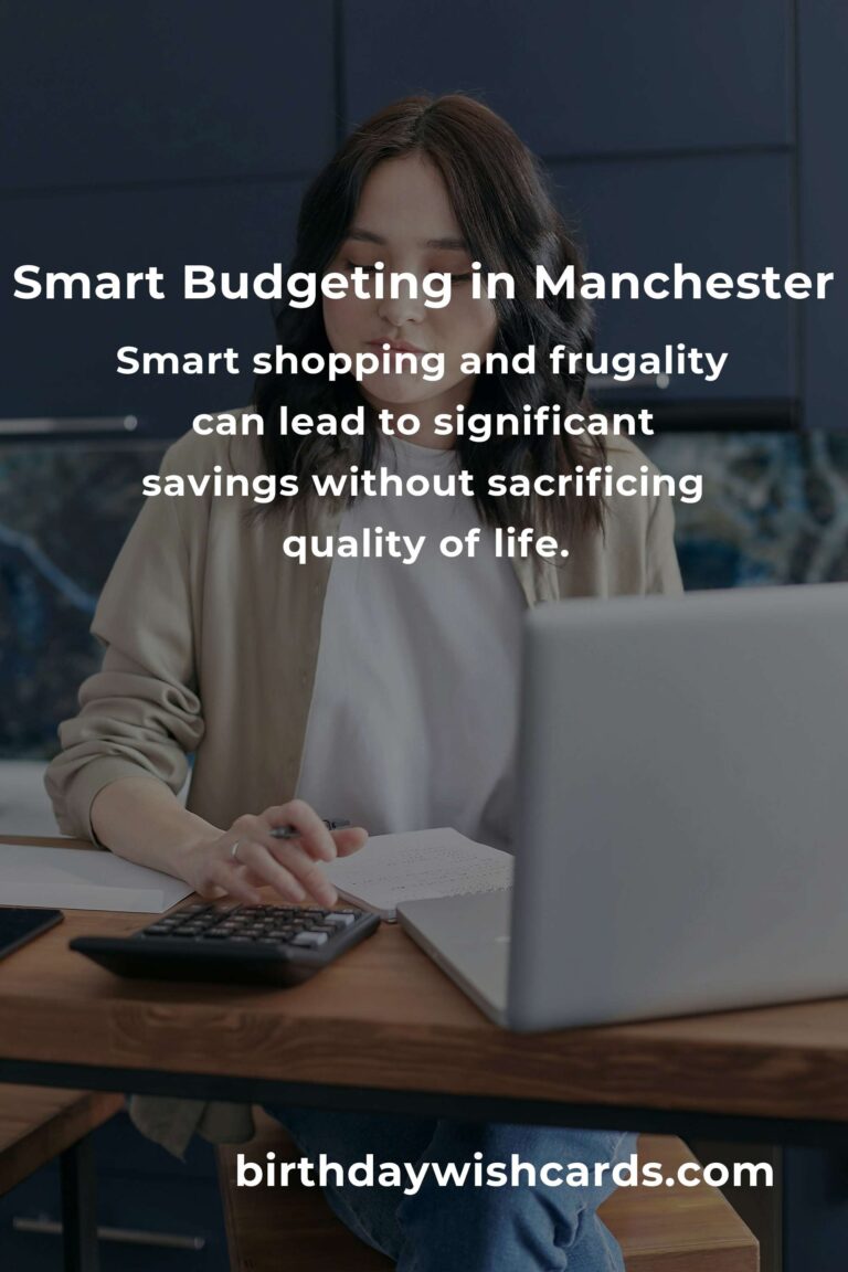 Unlocking Financial Freedom: How to Save $500 in Manchester on a Tight Budget