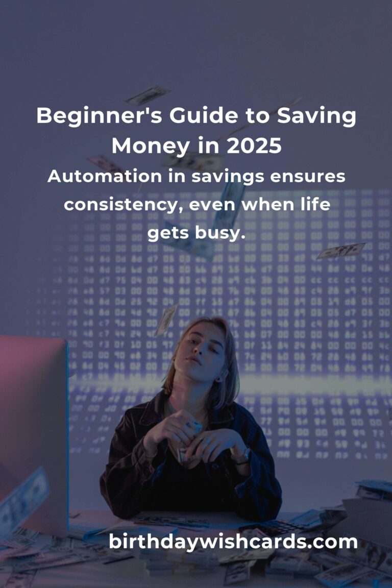 Unlocking Financial Freedom: Saving Money Tips for Beginners in 2025