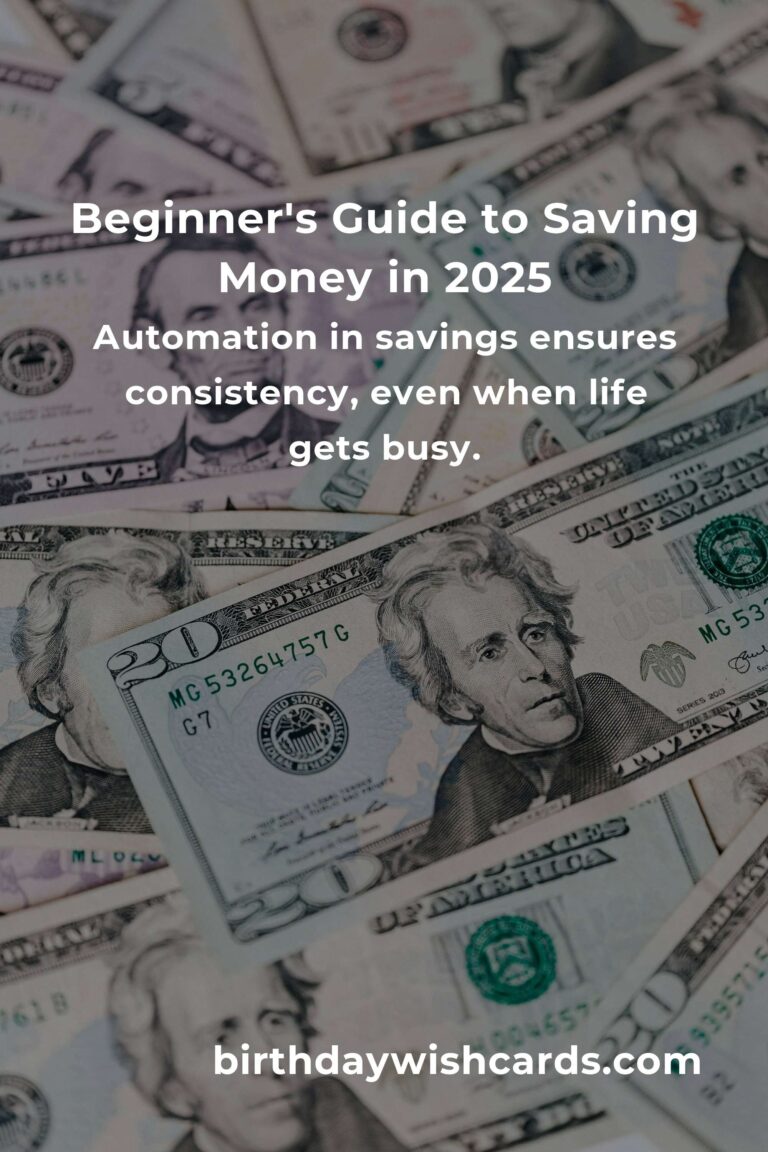 Unlocking Financial Freedom: Saving Money Tips for Beginners in 2025