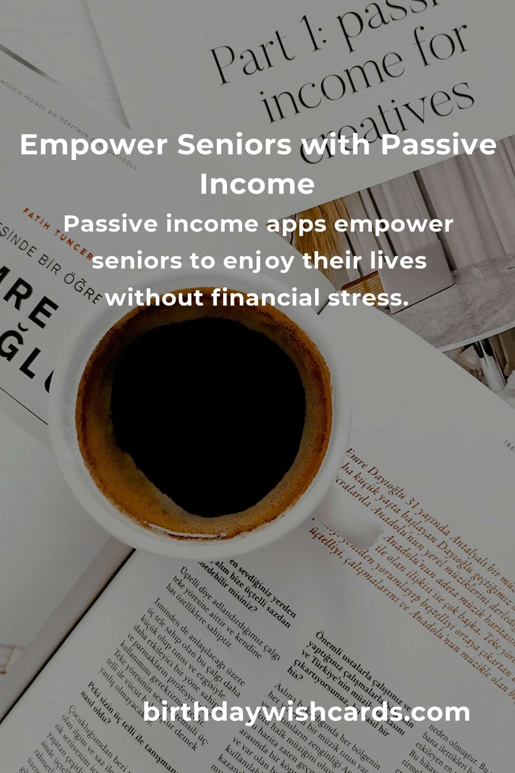 Unlocking Financial Freedom: The Best Passive Income Apps for Seniors