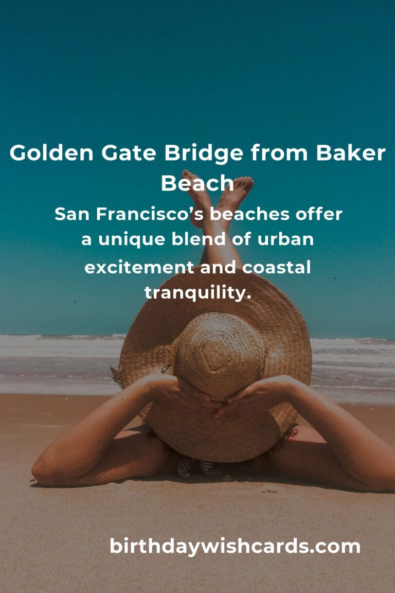 Unlocking Joy: The Ultimate Guide to Beach Vacations in San Francisco